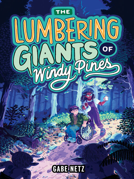 Cover image for The Lumbering Giants of Windy Pines